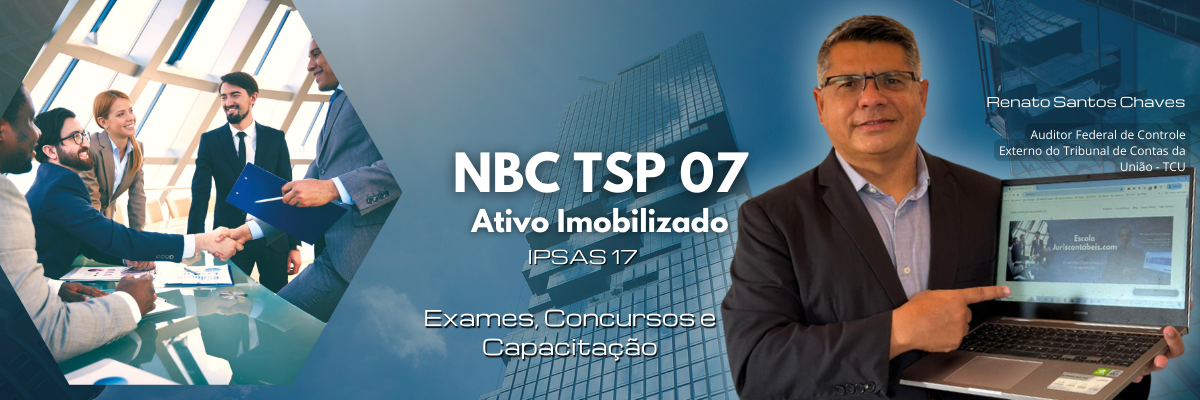 NBC TSP 07 – Ativo Imobilizado