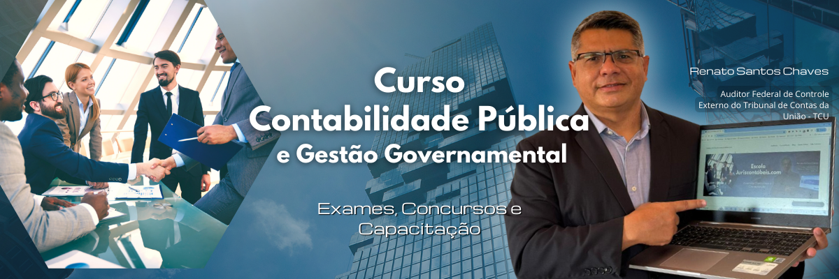 Curso Contabilidade Pública e Gestão Governamental_Renato_Santos_Chaves_2025