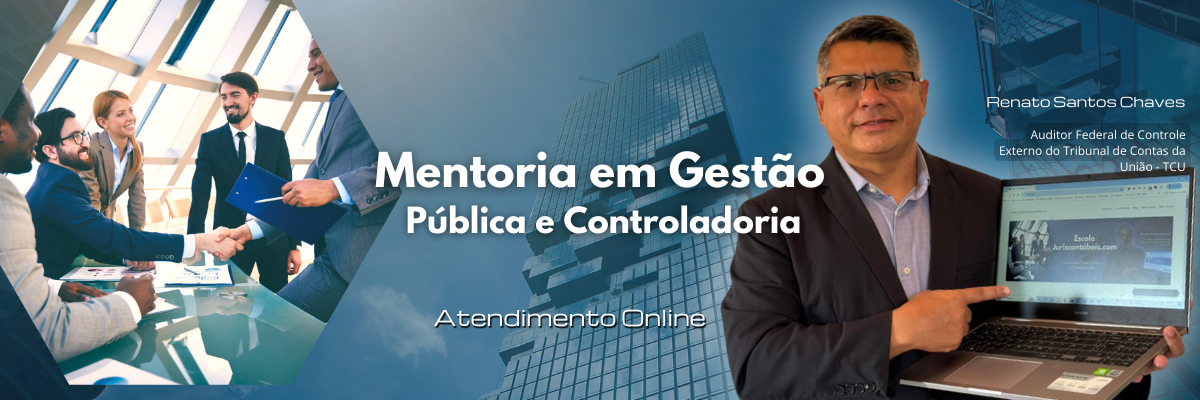 Mentoria-em-gestão-publica-e-controladoria_Escola_Juriscontabeis.com_Renato_Santos_Chaves